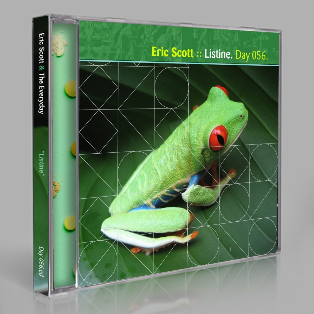 Eric Scott (Day For Night) & The Everyday “Listine” Day 056.cd / download