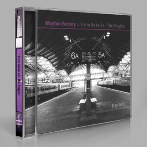 Rhythm Factory (Vini Jackson, Peter Sibley, Eric Scott / Day For Night) "From 5A to 6A "The Singles" Day 074.cd / download