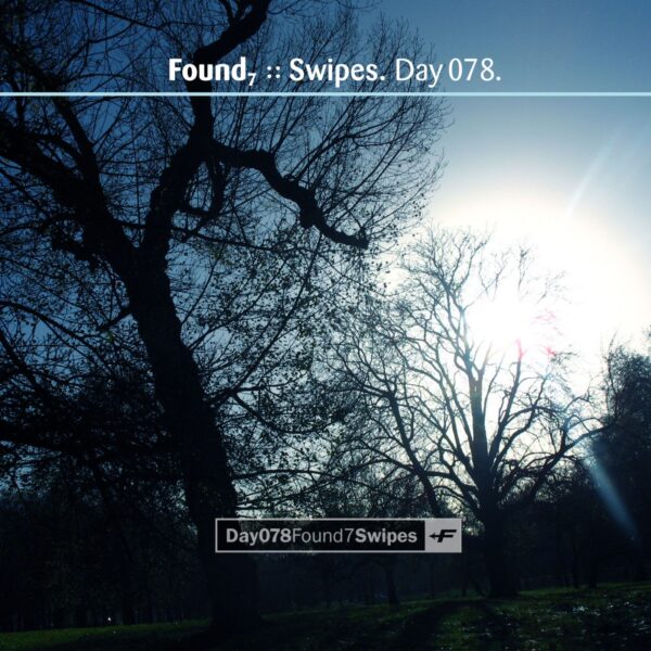 Found7 (Jupiter Jenkins, Eric Scott / Day For Night) "Swipes" Day 078.cd / download
