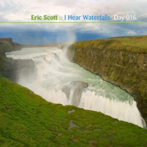 Eric Scott :: Waterfalls [ Day 016 ]