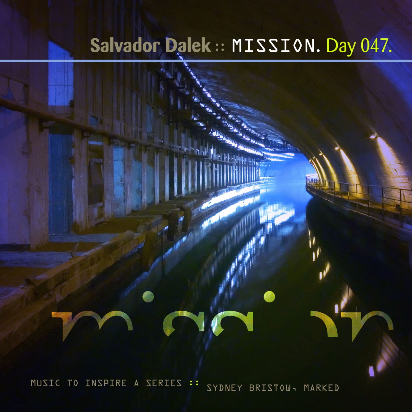 Day For Night :: Label Salvador Dalek vs. NIGHTfonts :: Mission [ Day 047 ]  - Day For Night :: Label